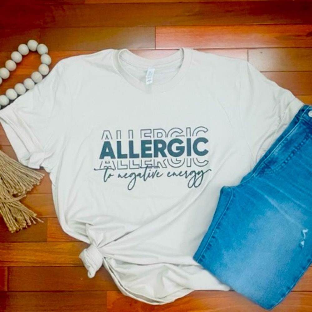 Bella+Canvas Hand Made T-shirt "Allergic to negative Energy."
